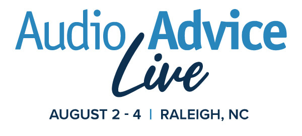 Audio Advice Live | August 2-4 | Raleigh, NC